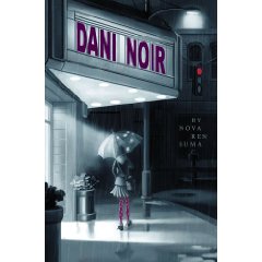 Dani Noir by Nova Ren